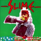 Slime - Yankees raus