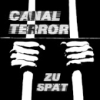 Canal Terror - Zu spät