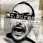 Mr . Burns - Static