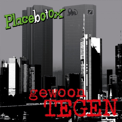 Placebotox - Gewoon Tegen