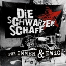 Die Schwarzen Schafe - Für immer & ewig